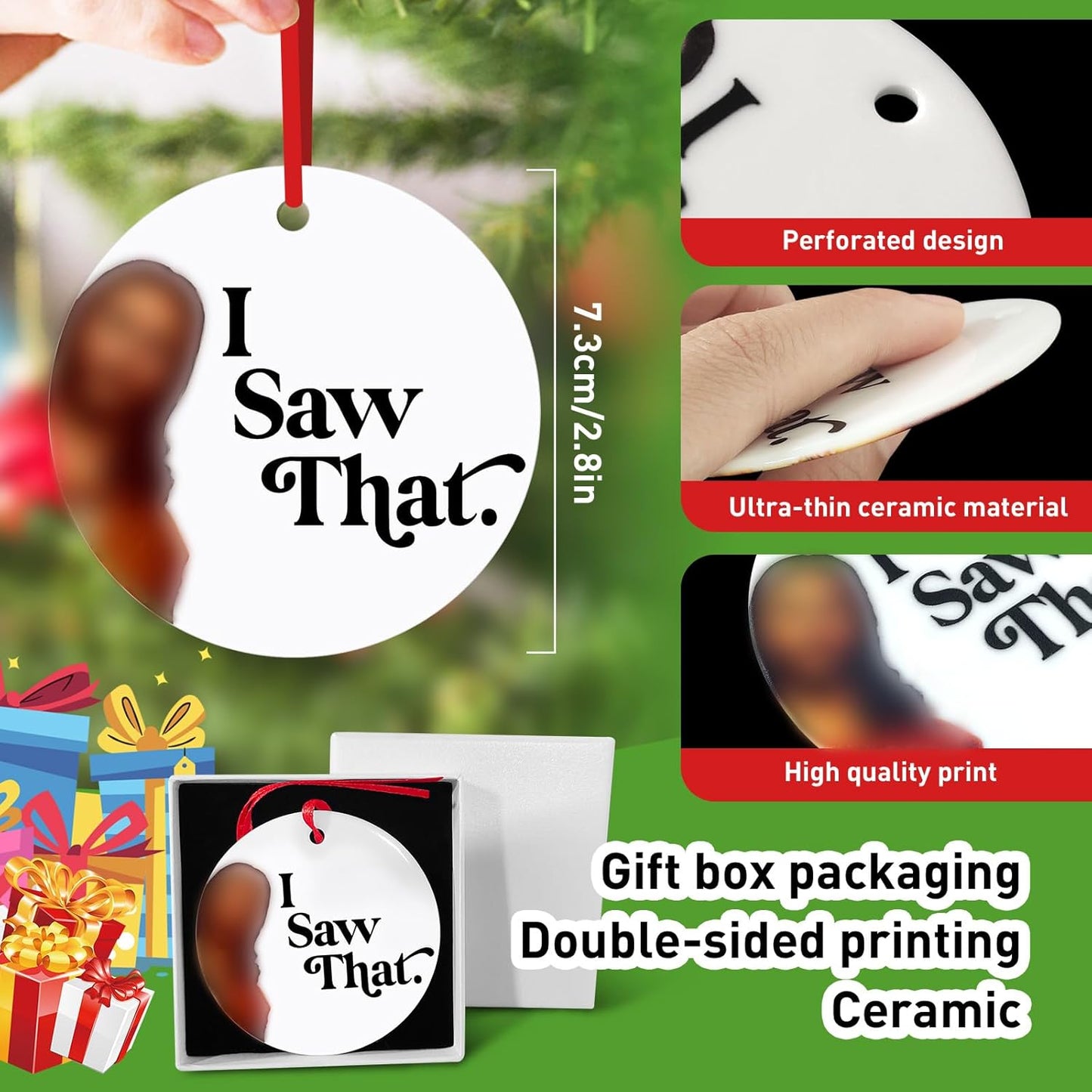 Funny Christmas Ornament 2025, I Saw That Christmas Ornaments, Funny Christmas Ornament Gifts Exchange